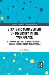 Strategic Management of Diversity in the Workplace