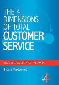 The 4 Dimensions of Total Customer Service