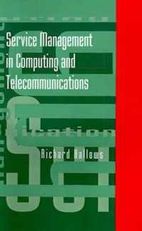 Service Management in Computing and Telecommunications