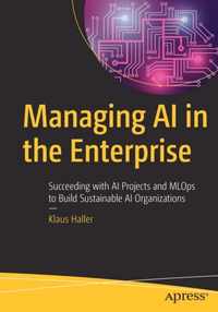 Managing AI in the Enterprise