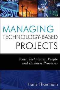 Managing TechnologyBased Projects