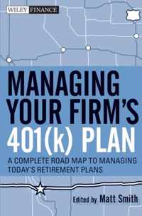 Managing Your Firm's 401(k) Plan