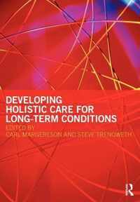 Developing Holistic Care for Long-term Conditions