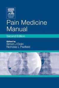 Pain Medicine Manual