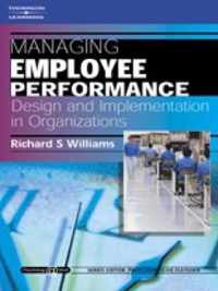 Managing Employee Performance: Design and Implementation in Organizations