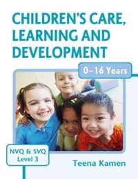 Children's Care, Learning And Development For Nvq And Svq