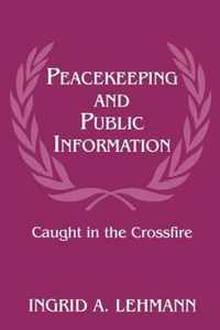 Peacekeeping and Public Information