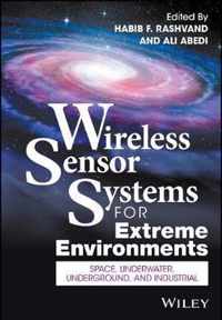 Wireless Sensor Systems for Extreme Environments