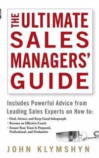 The Ultimate Sales Managers' Guide