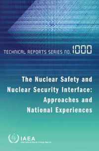 The Nuclear Safety and Nuclear Security Interface