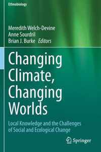 Changing Climate, Changing Worlds
