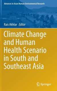 The Climate-Change and Human-Health Scenario in South and Southeast Asia
