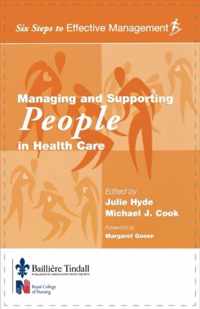 Managing and Supporting People in Health Care