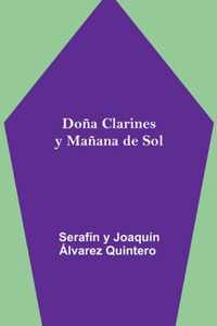 Dona Clarines y Manana de Sol