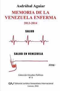 Memoria de la Venezuela Enferma 2013-2014