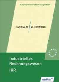 Industrielles Rechnungswesen - IKR. Schülerbuch