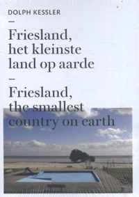 Friesland, het kleinste land op aarde