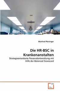 Die HR-BSC in Krankenanstalten