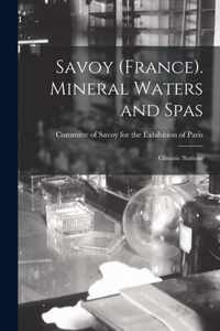 Savoy (France). Mineral Waters and Spas; Climatic Stations