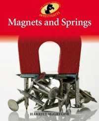 Magnets and Springs