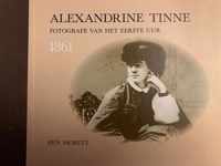 Alexandrine Tinne. Fotografe van het eerste uur