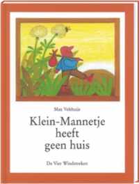 Klein-Mannetje  -   Klein-Mannetje heeft geen huis