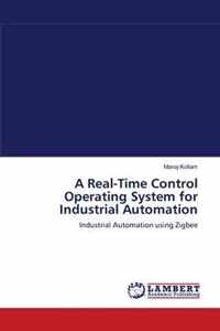 A Real-Time Control Operating System for Industrial Automation