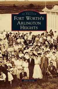 Fort Worth's Arlington Heights