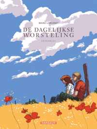 De dagelijkse worsteling 0 -   De dagelijkse worsteling