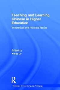 Teaching and Learning Chinese in Higher Education