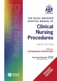 The Royal Marsden Hospital Manual of Clinical Nursing Procedures
