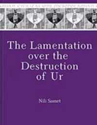 The Lamentation over the Destruction of Ur