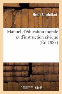 Manuel d'Education Morale Et d'Instruction Civique