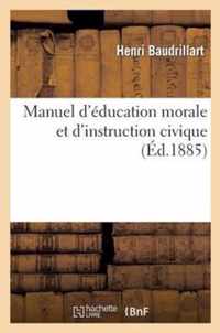 Manuel d'Education Morale Et d'Instruction Civique