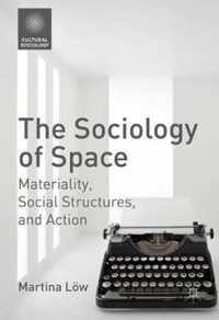 The Sociology of Space