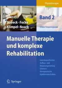 Manuelle Therapie Und Komplexe Rehabilitation: Band 2