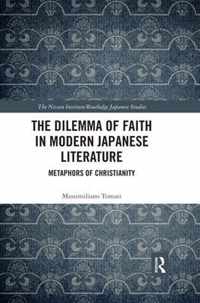 The Dilemma of Faith in Modern Japanese Literature