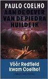 Aan de oever van de piedra huilde ik - Paulo Coelho