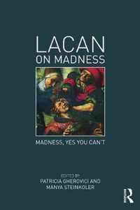 Lacan on Madness