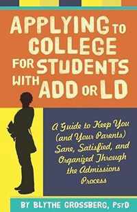 Applying to College for Students With ADD or LD