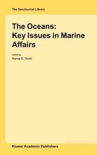 The Oceans: Key issues in Marine Affairs
