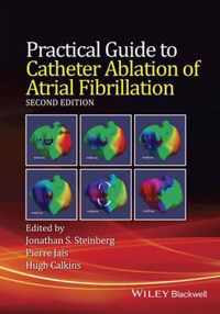 Practical Guide To Catheter Ablation Of