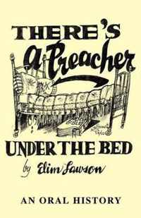 There's a Preacher Under the Bed