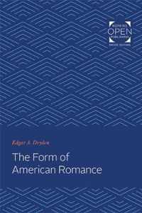 The Form of American Romance