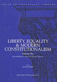 Liberty, Equality & Modern Constitutionalism, Volume I