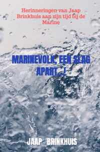 Marinevolk, een slag apart...! - Jaap Brinkhuis - Paperback (9789464480771)