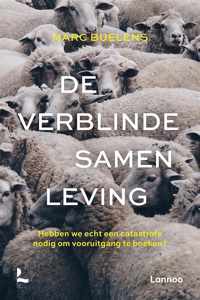 De verblinde samenleving