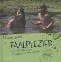 Faalplezier - Marc de Bel - Hardcover (9789462342675)