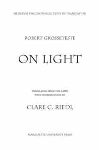 Grosseteste On Light