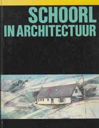 Schoorl in architectuur